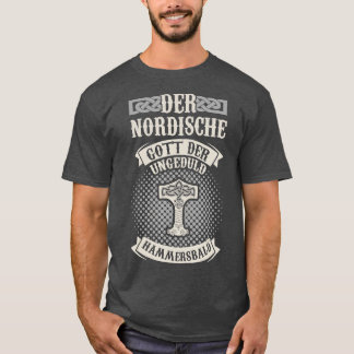 Camiseta Mente o Deus Nórdico de Impatiência Hammersbald Vi