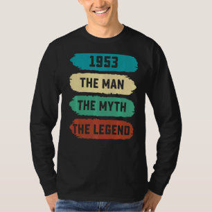 Camiseta Mente O Homem Mito Legenda 1953 69º Aniversário Po