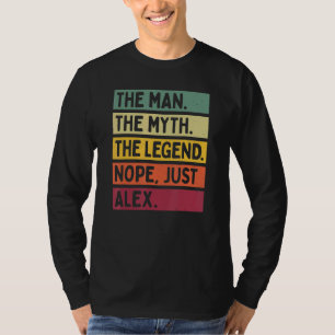 Camiseta Mente O Homem O Mito A Lenda Não Apenas Alex Q