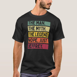 Camiseta Mente O Homem O Mito A Lenda Não Apenas Jeffrey