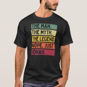 Camiseta Mente O Homem O Mito A Lenda Não Apenas Jonah