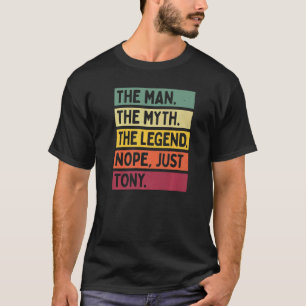 Camiseta Mente O Homem O Mito A Lenda Não Apenas Tony Q