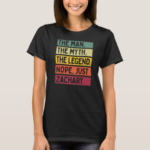 Camiseta Mente O Homem O Mito A Lenda Nope Apenas Zachary