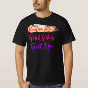 Camiseta Mente Positiva. Boas Vibrações. Vida Incrível