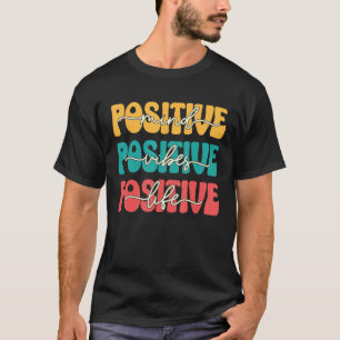 Camiseta Mente Positiva Vibes Positivas Motivação de Vida P