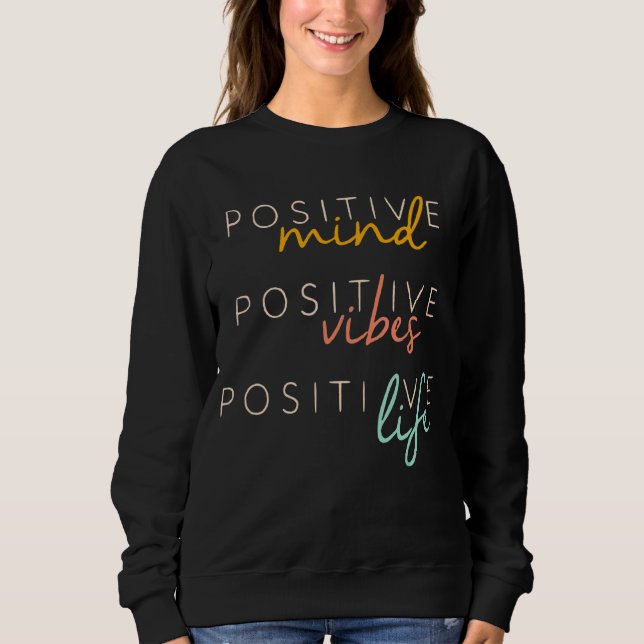 Camiseta Mente positiva vibra vida útil positiva Inspira (Frente)