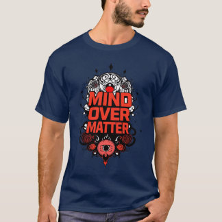 Camiseta "Mente sobre assunto"