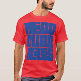 Camiseta Mente Sobre Milhas Executando Design 1