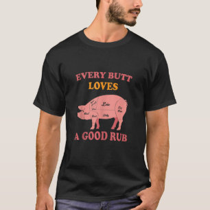 Camiseta Mente Todos Os Bumbuns Adoram Uma Boa Grelha De Es