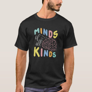 Camiseta Mentes De Todos Os Tipos De Terapêutica De Comport