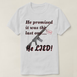 Camiseta Mentira Para A Esposa Sobre Compra De Armas Lt