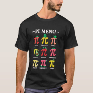 Camiseta Menu de Torta Dia do Pi Divertido Pi 3.14 Professo
