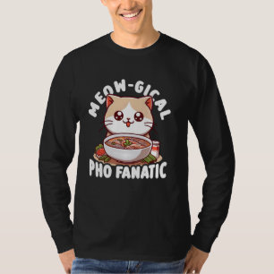 Camiseta Meow-Gical Pho Fanatic - Comida vietnamita Pho Sou