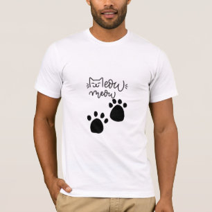Camiseta MEOW MEOW CAT LOVERS DESIGN #CatLady #FelineFashio