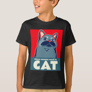 Camiseta Meow significa woof em gata, uma citação engraç