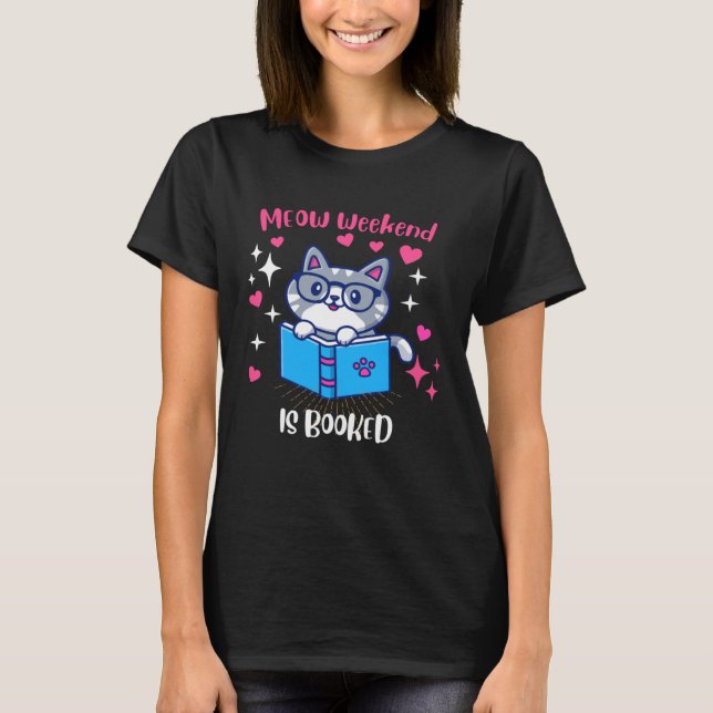 Camiseta MEOW Weekend é leitura de gatos marcada (Frente)