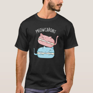 Camiseta Meowcarons Funny Macaron Pun