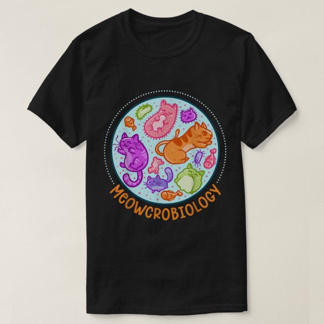 Camiseta Meowcrobiology Cat Meow Microbiology Science Bacte (Frente do Design)