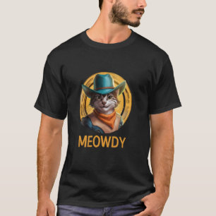 Camiseta Meowdy - Engraçado Mashup Entre Meow e Howdy