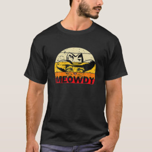 Camiseta Meowdy-Funny Mashup-between Meow E Howdy - Cat M