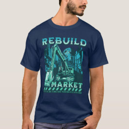 Camiseta Mercado de reconstrução
