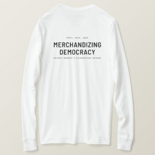 Camiseta "Merchandização da Democracia"
