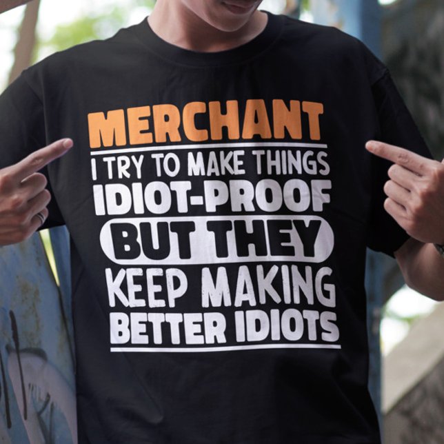 Camiseta Merchant, Tento Engraçá-Lo Citar Merchant (Criador carregado)