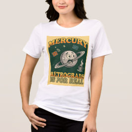 CAMISETA MERCÚRIO RETRÓGRADO