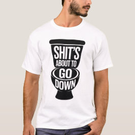 Camiseta Merda Engraçada no Banheiro Está Prestes a Acontec