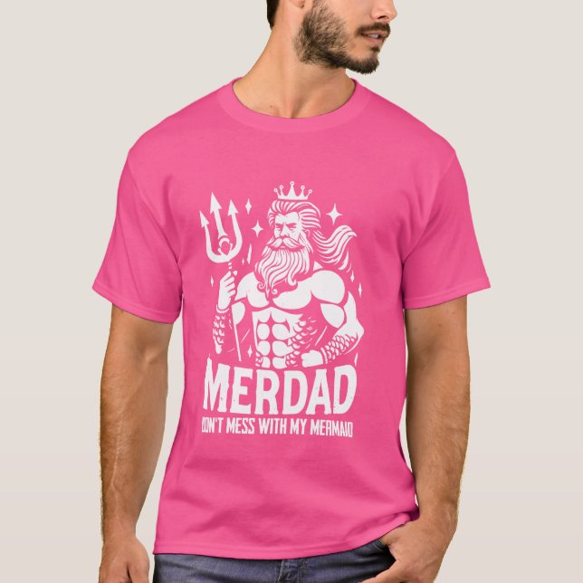 Camiseta Merdad Não Mete Com Minha Sereia (Frente)