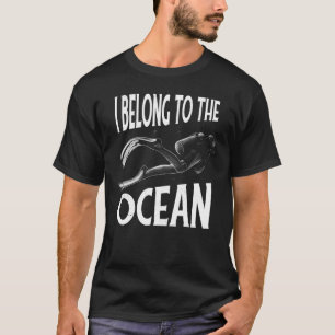 Camiseta Mergulhador, Mergulhe. Eu pertenço ao oceano._1