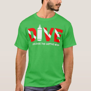 Camiseta Mergulhar mergulhador Descubra as profundidades do