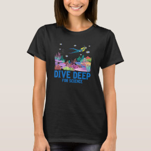Camiseta Mergulhe Profundo Para a Ciência Mergulho Autônomo