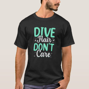 Camiseta Mergulho Cabelo Não Liga Mergulho Autônomo Mergulh