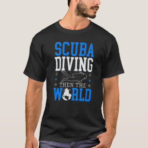 Camiseta Mergulho Então O Mergulhador Mundial Oceano Subaqu