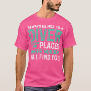Camiseta Mergulho Scuba Sempre É Bom Para Um Mergulhador Sc