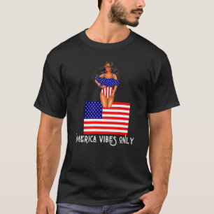 Camiseta Merica Vibes Apenas Mulheres Patrióticas Que Nos E