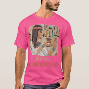Camiseta Merit Ptah Primeira Mulher Faraó Médica Egy Antiga