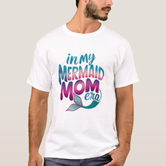 Camiseta Mermaid Girl Mama Mothers Day