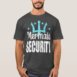 Camiseta Mermaid Security Merdad Mermen Mermaid Pai Birthda