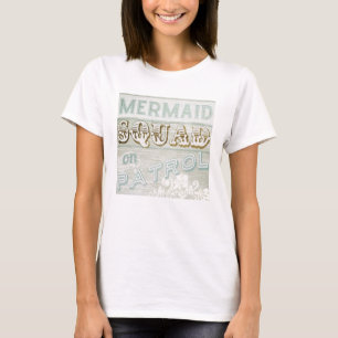 Camiseta Mermaid Squad sobre Patrulha
