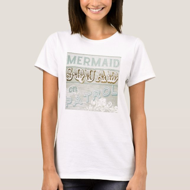 Camiseta Mermaid Squad sobre Patrulha (Frente)
