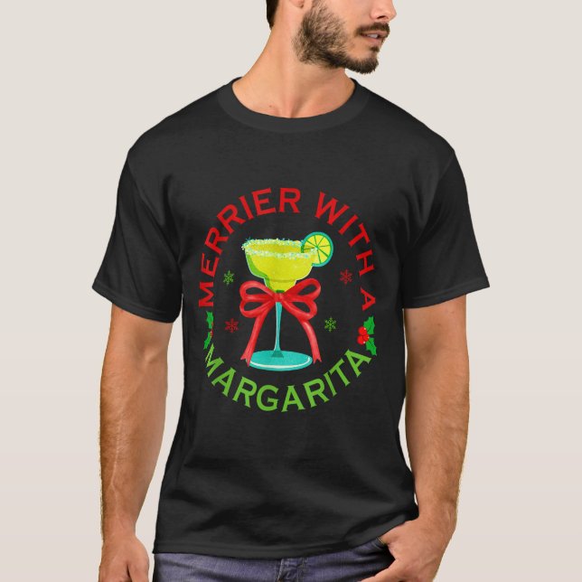 Camiseta Merrier With A Margarita Christmas Drinking Margar (Frente)