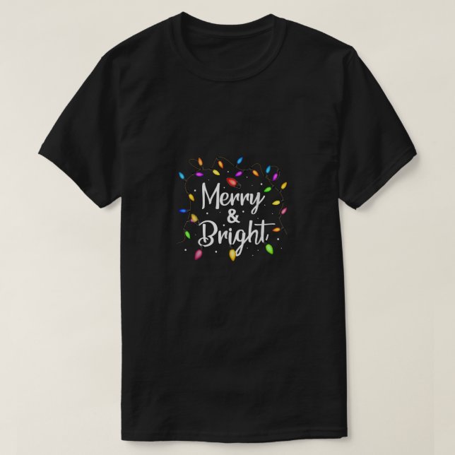 Camiseta Merry and Bright Christmas Lights Men Women Xmas (Frente do Design)