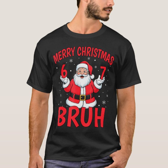 Camiseta Merry Christmas Bruh Six Seven 6 7 Meme Gen Alpha  (Frente)