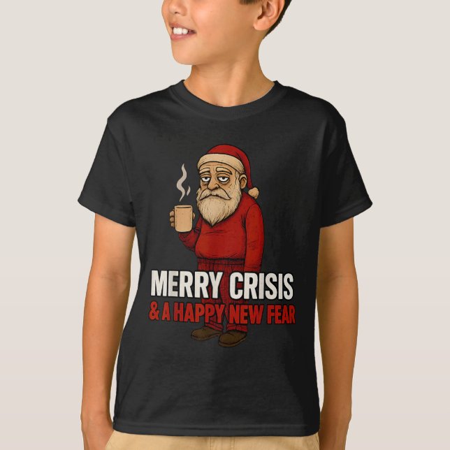Camiseta Merry Crisis Happy New Fear Year 2026 Funny Adult  (Frente)