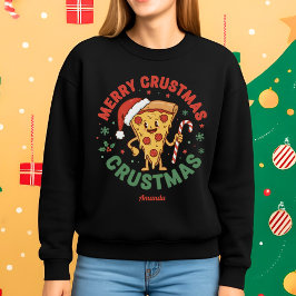 Camiseta Merry Crustmas Funny Pizza Christmas Sweatshirt