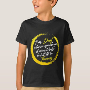 Camiseta Mês da Consciência Eu sou surdo Por favor fale Asl