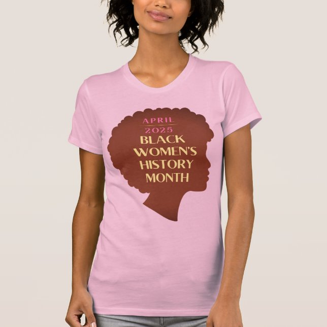 Camiseta Mês da História das Mulheres Negras (Frente)