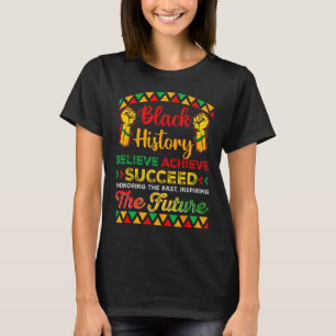 Camiseta Mês da História Negra Acredite Alcance Sucesso Áfr